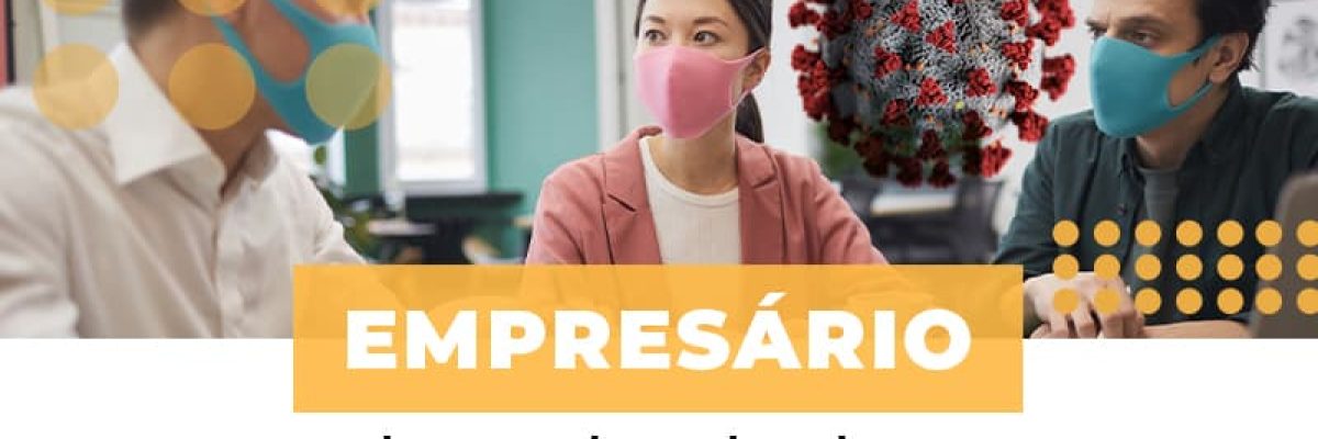 empresario-chegou-a-hora-de-salvar-a-sua-empresa-do-covid-19
