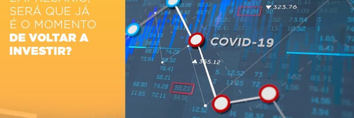 empresario-sera-que-ja-e-o-momento-de-voltar-a-investir
