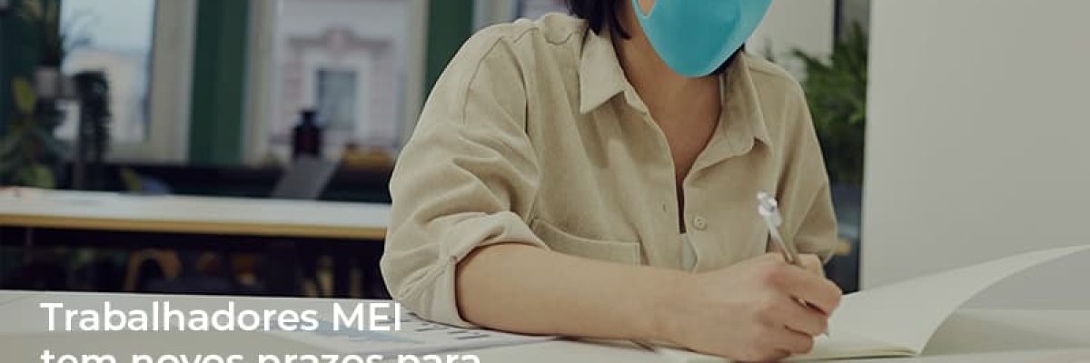 mei-trabalhadores-mei-tem-novos-prazos-para-pagamentos-de-tributos