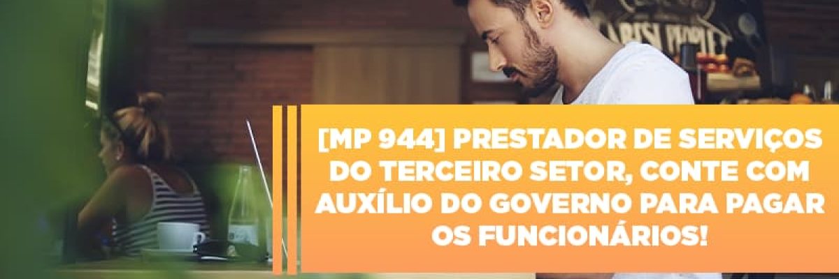 mp-944-cooperativas-prestadoras-de-servicos-podem-contar-com-o-governo