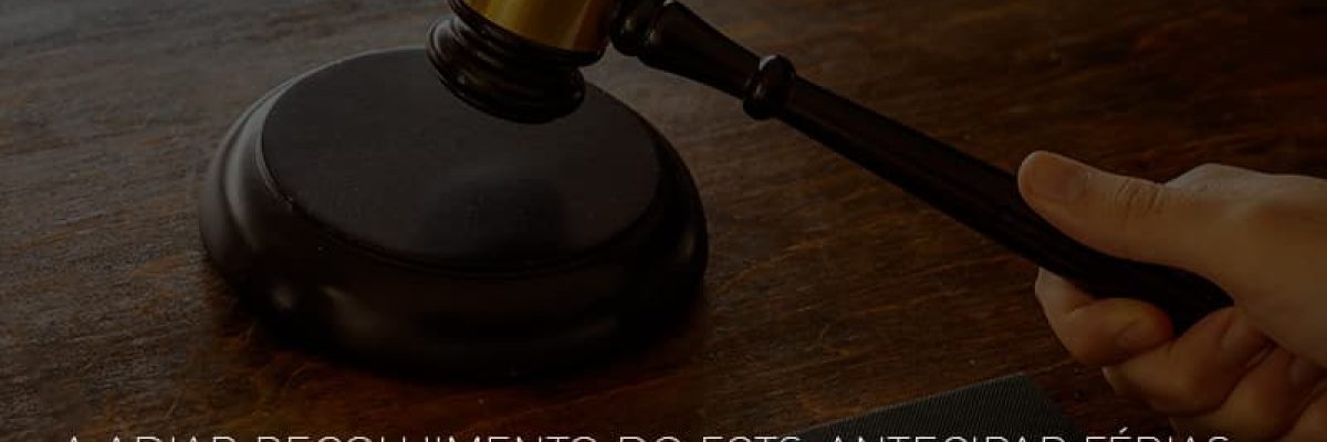 stf-libera-empresas-a-adiar-recolhimento-do-fgts-antecipar-ferias-e-da-forca-a-acordos-individuais