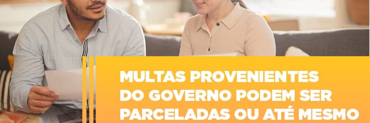 vai-um-pouco-de-folego-multas-do-governo-podem-ser-parceladas