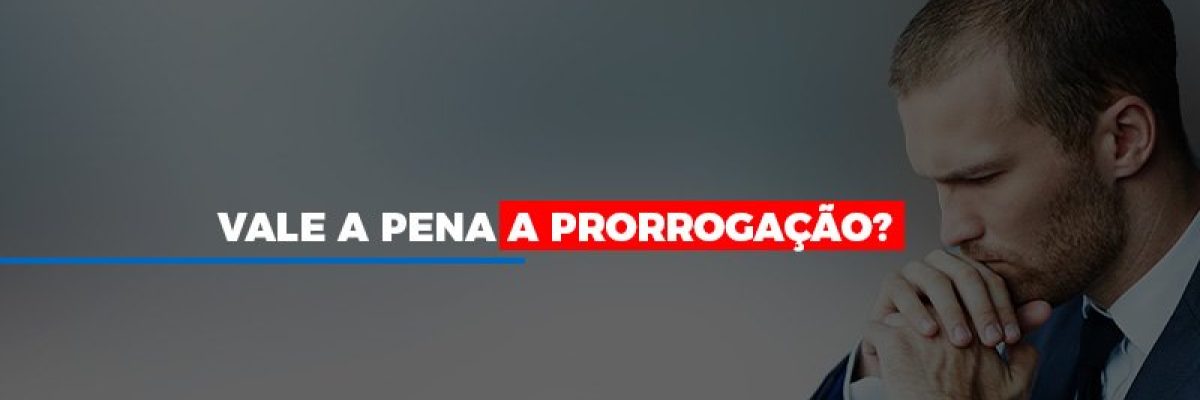 Vale A Pena A Prorrogacao Dos Investimentos Dos Tributos Do Simples Nacional